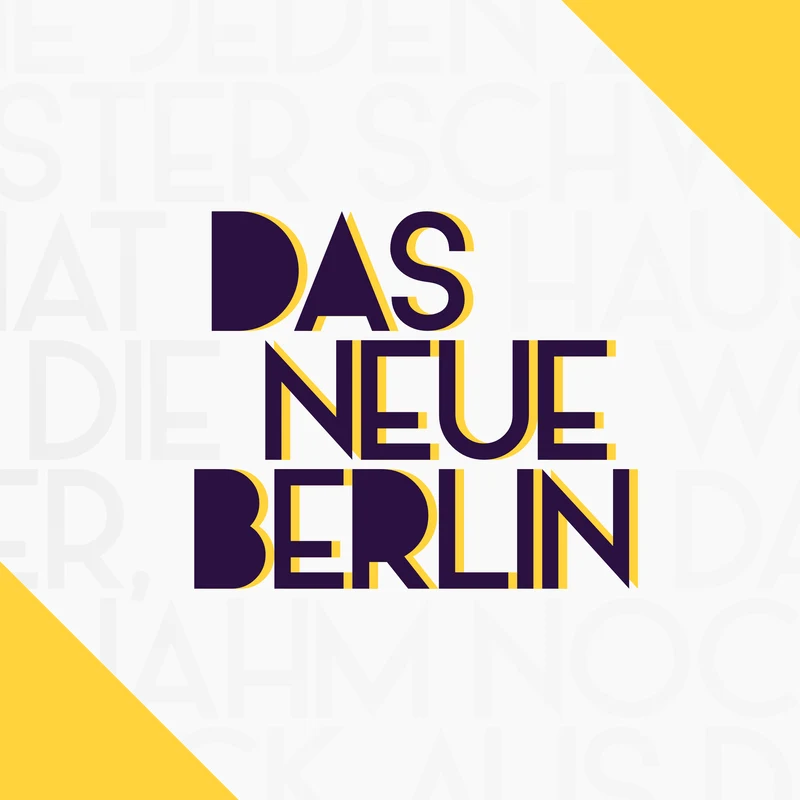 Podcast-Cover von Das Neue Berlin